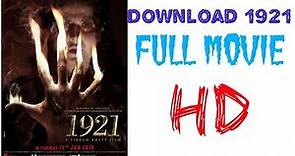 1921 Full movie download and watch HD.. || by Mr STUFFER.