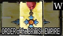 ORDER of the BRITISH EMPIRE - Documentary