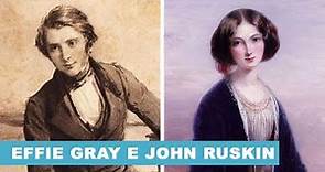 Effie Gray e John Ruskin: lo scandalo più pruriginoso della Londra Vittoriana