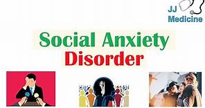 Social Anxiety Disorder (Social Phobia) | Risk Factors, Pathogenesis, Symptoms, Diagnosis, Treatment