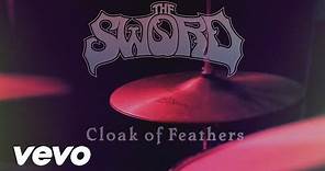 The Sword - Cloak of Feathers (Official)