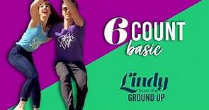 6 Count Basic - Learn to Lindy Hop from the Ground Up