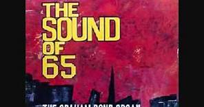 The Graham Bond Organisation - The Sound of 65 #9 Wade in the Water