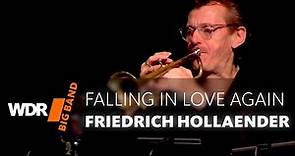 Friedrich Hollaender - Falling In Love again I WDR BIG BAND