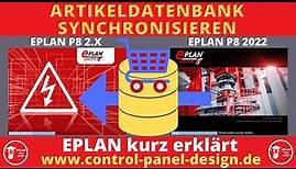 EPLAN Artikelverwaltung synchronisieren. EPLAN Artikeldatenbank 2022 nach EPLAN 2.9