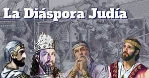 LA DIÁSPORA JUDÍA (Historia de las religiones #4)