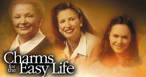 Charms for the Easy Life - Full Movie