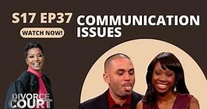 Divorce Court - Veronica vs. Samuel - Communication Issues - Season 17, Episode 37 - Full Episode