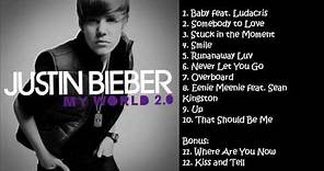 Justin Bieber - My World 2.0 SONGS