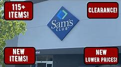 Sam's Club ~ Clearance, NEW Items & NEW Lower Prices!