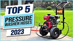 Top 5 Best Pressure Washer Hoses 2023