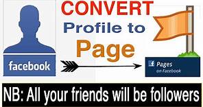 Convert Facebook profile to Page 2021