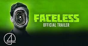 Faceless (2022) | Official Trailer | Horror/Thriller