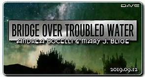 Bridge Over Troubled Water - Andrea Bocelli & Mary J. Blige (HQ _ Audio Test _ HiFi _ Audiophile)