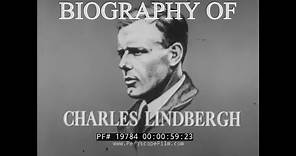THE BIOGRAPHY OF CHARLES LINDBERGH 1960s DOCUMENTARY SPIRIT OF ST. LOUIS 19784
