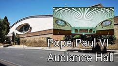 Pope Paul VI Audiance Hall