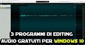3 programmi di editing audio gratuiti per Windows 10