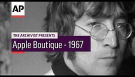 Apple Boutique - 1967 | The Archivist Presents | #158