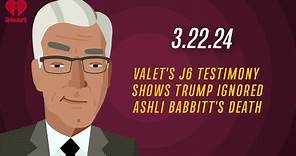 VALET'S J6 TESTIMONY: TRUMP IGNORED ASHLI BABBITT SHOOTING 3.22.24 | Countdown with Keith Olbermann