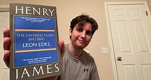 HENRY JAMES: THE UNTRIED YEARS 1843-1870 BY LEON EDEL [BOOK REVIEW]