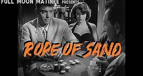 ROPE OF SAND (1949) | Burt Lancaster, Corrine Calvet | NO ADS!