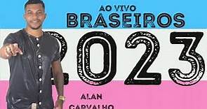 ALAN CARVALHO - Ao vivo no BRASEIROS 2023