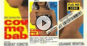 Cover Me Babe (1970) фильм скачать торрент в хорошем качестве