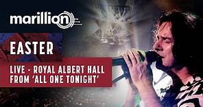 Marillion - Easter - Live at the Royal Albert Hall