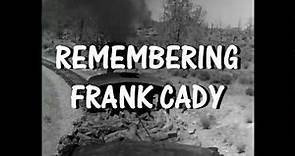 Remembering Frank Cady