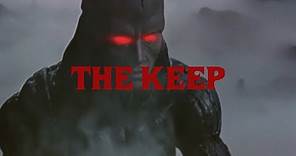 The Keep Trailer - Feb 19 2020