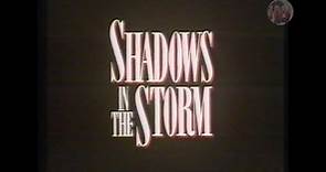 Shadows In The Storm (1988) - VHS Trailer [RCA Columbia Pictures Hoyts Video]