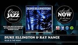 Duke Ellington & Ray Nance - Blue Is the Night (1946)
