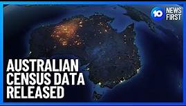 Australian Bureau of Statistics Releases Census Data | 10 News First
