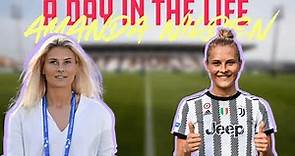 A Day In The Life Of Amanda Nilden | Juventus Women