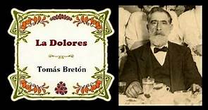 Tomás Bretón - Jota «Aragón la más famosa es de España...» de "La Dolores" (1895)
