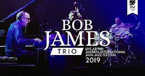 Bob James Trio "Mister Magic" live at Java Jazz Festival 2019