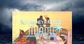 Kourtney & Khloe Take Miami - Season 1 Episode 4 - Kourt Gone Wild - Dailymotion Video