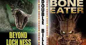 Beyond Loch Ness X Bone Eater | Creature Feature Double Bill | The Midnight Screening