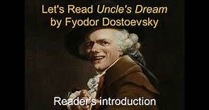 Reader's introduction | Dostoevsky's Uncle's Dream #1