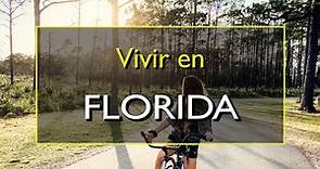 Florida: Los 10 mejores lugares para vivir en Florida, Estados Unidos.