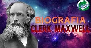 James Clerk Maxwell | Biografías