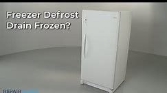 Freezer Defrost Drain Is Frozen — Freezer Troubleshooting