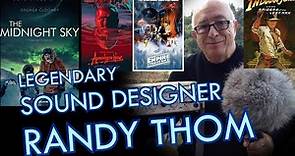Randy Thom, Oscar-winning Director of Sound Design | Cinepod