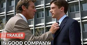 In Good Company 2004 Trailer | Dennis Quaid | Topher Grace