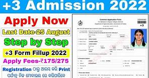 How To Apply For +3 E-Admission 2022/+3 Online Apply Process Step by Step/Odisha +3 Form Fillup 2022