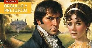 Resumen completo del libro «Orgullo y Prejuicio» de Jane Austen