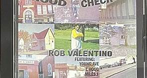 Rob Valentino - Hood Check