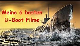 Die 6 besten U-Boot Filme