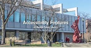 Accessibility Features at Skokie Public Library