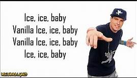 Vanilla Ice - Ice Ice Baby (Lyrics)